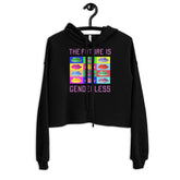 The Future Is Genderless Crop Hoodie
